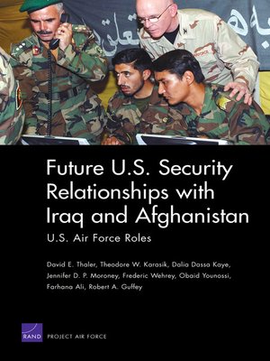 cover image of Future U.S. Security Relationships with Iraq and Afghanistan